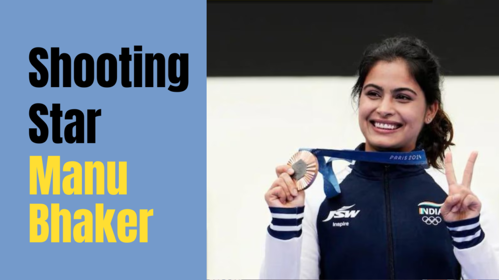 Manu Bhaker Biography