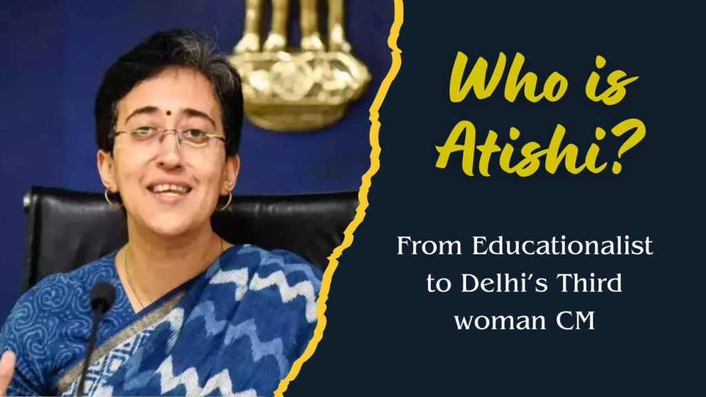 Who is Atishi